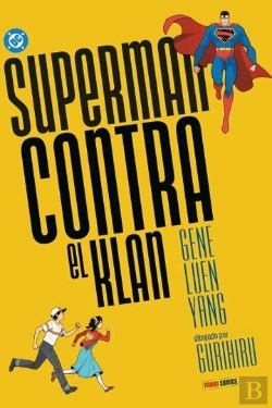 Bertrand.pt - Dc Young Adults Superman Contra El Klan