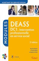Dc1 ; Intervention Professionnelle En Service Social, Deass ; Modules (2e Édition)