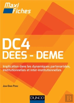 Bertrand.pt - Dc4 ; Dees-Deme ; Implication Dans Les Dynamiques Partenariales, Institutionnelles Et Inter-Institutionnelles ; Maxi-Fiches