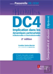 Dc4 Implication Dans Les Dynamiques Partenariales Institutionnelles Et Interinstitutionnelles (2e Édition)