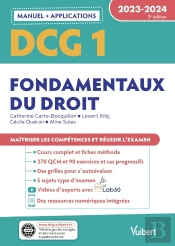 Dcg 1 - Fondamentaux Du Droit : Manuel Et Applications 2023-2024 - Maitriser Les Competences Et Reus