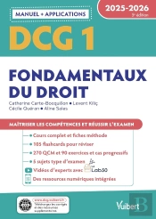 Dcg 1 - Fondamentaux Du Droit : Manuel Et Applications 2025-2026 : Maîtriser Les Compétences Et Réussir L'Examen