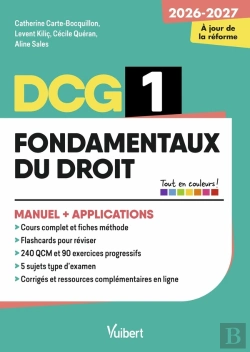 Bertrand.pt - Dcg 1 - Fondamentaux Du Droit : Manuel Et Applications - Réforme 2026-2027 : Maîtriser Les Compétences Et Réussir L'Examen