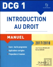 Dcg 1 - Introduction Au Droit 2017/2018 - 11e Ed. - Manuel Et Applications, Qcm