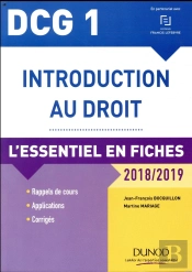 Dcg 1 - Introduction Au Droit ; L'Essentiel En Fiches (Édition 2018/2019)