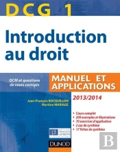 Dcg 1 ; Introduction Au Droit ; Manuel Et Applications (Édition 2013/2014)