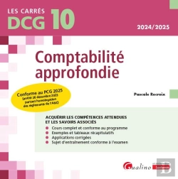 Bertrand.pt - Dcg 10 - Comptabilité Approfondie : Conforme Au Pcg 2025 (Arrêté 26 Décembre 2023 Portant Homologation Des Règlements De L'Anc) (15e Édition)