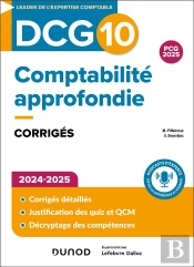 Dcg 10 - Comptabilité Approfondie - Corrigés 2024-2025