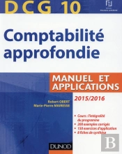 Dcg 10 ; Comptabilité Approfondie (Édition 2015/2016)