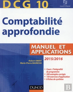 Bertrand.pt - Dcg 10 ; Comptabilité Approfondie (Édition 2015/2016)