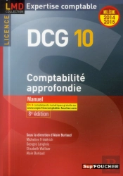 Dcg 10 ; Comptabilité Approfondie ; Manuel (8e Édition)