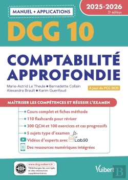 Bertrand.pt - Dcg 10 - Comptabilité Approfondie : Manuel Et Applications 2025-2026 : À Jour De La Réforme Du Pcg