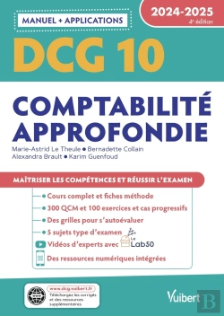Bertrand.pt - Dcg 10 - Comptabilité Approfondie : Manuel Et Applications ; Maîtriser Les Compétences Et Réussir L'Examen (Édition 2024/2025)
