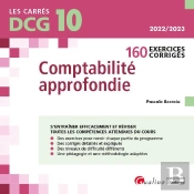 Dcg 10 - Exercices Corriges De Comptabilite Approfondie 10eme Edition - 163 Exercices Corriges Pour