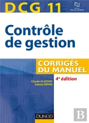 Dcg 11 - Controle De Gestion - 4e Ed. - Corriges Du Manuel