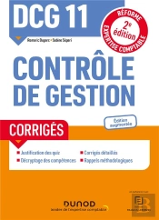 Dcg 11 Controle De Gestion - Corriges - 2e Ed. - Reforme Expertise Comptable