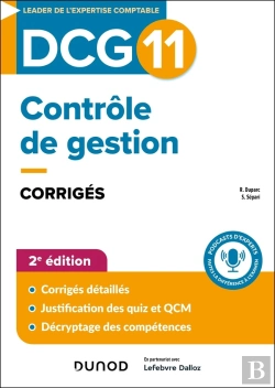 Bertrand.pt - Dcg 11 : Contrôle De Gestion ; Corrigés (2e Édition)