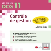 Dcg 11 : Contrôle De Gestion ; Intègre Le Pcg 2025 Conforme Aux Règlements De L'Anc (Arrêté 26 Décembre 2023 Portant Homologation) (12e Édition)