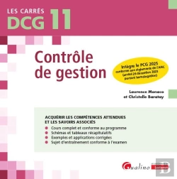 Bertrand.pt - Dcg 11 : Contrôle De Gestion ; Intègre Le Pcg 2025 Conforme Aux Règlements De L'Anc (Arrêté 26 Décembre 2023 Portant Homologation) (12e Édition)