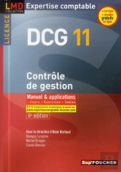 Dcg 11 ; Contrôle De Gestion ; Manuel Et Applications (6e Édition)