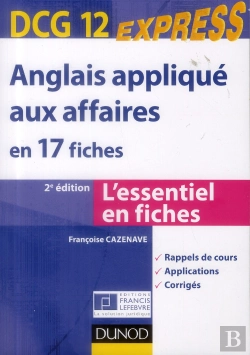 Bertrand.pt - Dcg 12 ; Anglais Appliqué Aux Affaires En 17 Fiches (2e Édition)