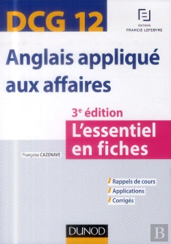 Bertrand.pt - Dcg 12 ; Anglais Appliqué Aux Affaires ; L'Essentiel En Fiches ; 3e Édition