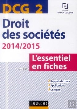 Bertrand.pt - Dcg 2 ; Droit Des Sociétés ; 2014/2015 ; L'Essentiel En Fiches