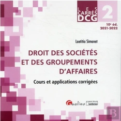 Bertrand.pt - Dcg 2 - Droit Des Societes Et Des Groupements D'Affaires, 10eme Edition - Cours Et Applications Corr