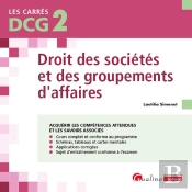 Dcg 2 - Droit Des Societes Et Des Groupements D'Affaires - Cours Et Applications Corrigees