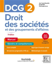 Dcg 2 : Droit Des Sociétés Et Des Groupements D'Affaires ; Manuel (Édition 2023/2024)