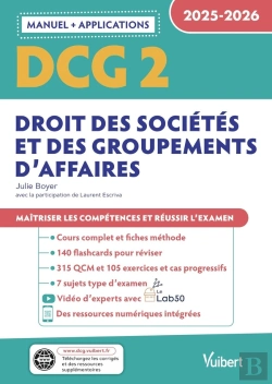 Bertrand.pt - Dcg 2 - Droit Des Sociétés Et Des Groupements D'Affaires : Manuel Et Applications 2025-2026 : Maîtriser Les Compétences Et Réussir L'Examen