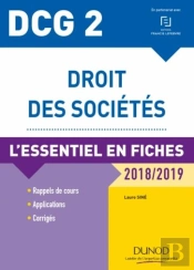 Dcg 2 - Droit Des Sociétés ; L'Essentiel En Fiches (Édition 2018/2019)