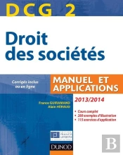 Dcg 2 ; Droit Des Sociétés ; Manuel Et Applications (Édition 2013/2014)