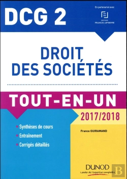 Bertrand.pt - Dcg 2 ; Droit Des Sociétés ; Tout-En-Un (Édition 2017/2018)