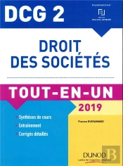 Dcg 2 ; Droit Des Sociétés Tout-En-Un (Édition 2019)