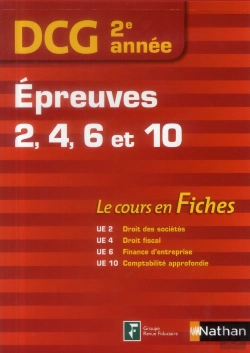 Bertrand.pt - Dcg 2eme Annee Epreuves 2-4-6-10 (Le Cours En Fiches) 2013