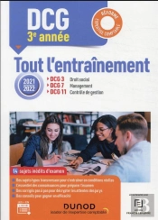 Dcg 3-7-11 ; Tout L'Entraînement (Édition 2021/2022)