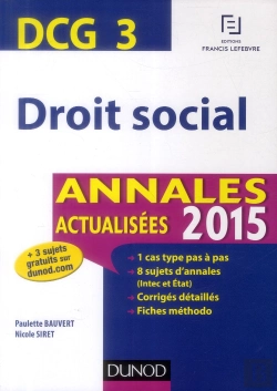 Bertrand.pt - Dcg 3 ; Droit Social ; Annales Actualisées 2015