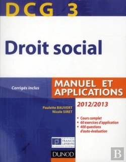 Bertrand.pt - Dcg 3 ; Droit Social ; Manuel Et Applications, Corrigés Inclus (Édition 2012/2013)