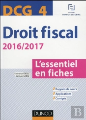Dcg 4 - Droit Fiscal - 2016/2017- 8e Ed. - L'Essentiel En Fiches