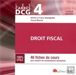 Bertrand.pt - Dcg 4 - Droit Fiscal - 9eme Edition - 47 Fiches De Cours Pour Acquerir Les Connaissances Necessaires