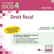 Dcg 4 - Droit Fiscal : Conforme Au Pcg 2025 Et Aux Lois De Finances Pour 2025 (7e Édition)