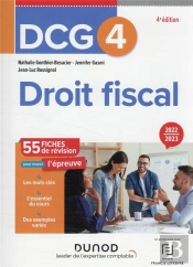 Dcg 4 : Droit Fiscal ; Fiches De Révision (Édition 2022/2023)