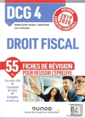 Dcg 4 Droit Fiscal - Fiches De Revision - Reforme 2019/2020 - Reforme Expertise Comptable 2019-2020