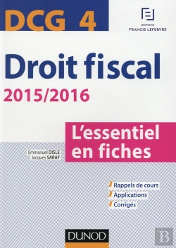 Bertrand.pt - Dcg 4 ; Droit Fiscal ; L'Essentiel En Fiches (Édition 2015/2016)