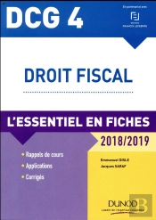 Dcg 4 - Droit Fiscal ; L'Essentiel En Fiches (Édition 2018/2019)