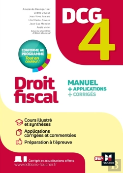 Bertrand.pt - Dcg 4 : Droit Fiscal ; Manuel + Applications + Corrigés (Édition 2025/2026)