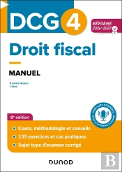 Dcg 4 : Droit Fiscal ; Manuel (Édition 2026/2027)