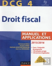 Dcg 4 ; Droit Fiscal ; Manuel Et Applications (9e Édition)
