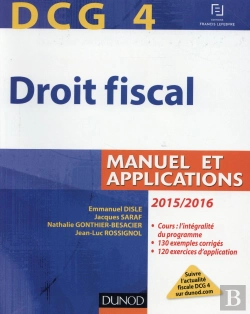 Bertrand.pt - Dcg 4 ; Droit Fiscal ; Manuel Et Applications (9e Édition)
